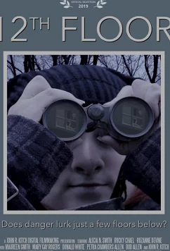 Постер: 12 этаж / 12th Floor (2019)