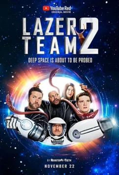 Постер: Лазерная команда 2 / Lazer Team 2 (2017)