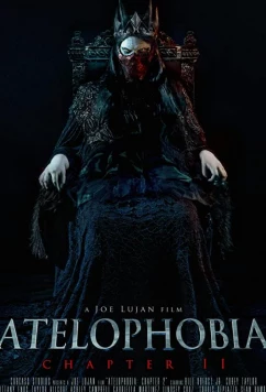 Постер: Ателофобия 2 / Atelophobia: Throes of a Monarch (2018)