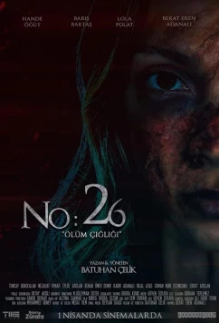Постер: № 26 Крик смерти / No: 26 Ölüm Çigligi (2022) Постер: № 26 Крик смерти / No: 26 Ölüm Çigligi (2022)