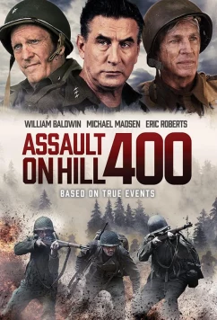 Постер: Битва за высоту 400 / Assault on Hill 400 (2023) Постер: Битва за высоту 400 / Assault on Hill 400 (2023)