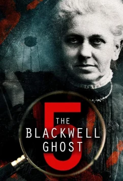 Постер: Призрак Блэквелла 5 / The Blackwell Ghost 5 (2020)