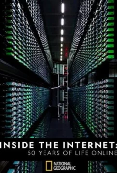 Постер: Как устроен интернет. 50 лет онлайн / Inside the Internet (2019)