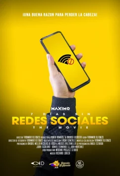 Постер: 7 Дней Без Соцсетей / 7 Días sin Redes Sociales (2021)