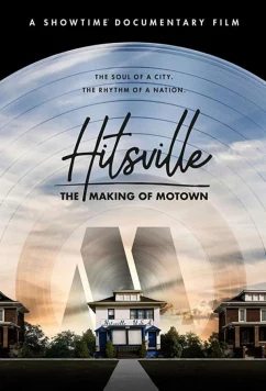 Постер: Hitsville: Создание Motown Records / Hitsville: The Making of Motown (2019)