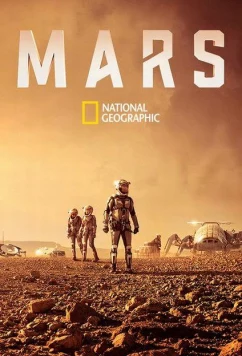 Постер: National Geographic. Экспедиция на Марс / Expedition Mars / Expidition der MarsRover (2016)