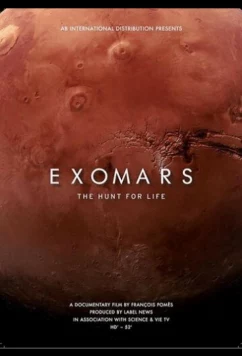 Постер: National Geographic: ЭкзоМарс / В поисках жизни / Exomars, the Hunt for Life (2016)