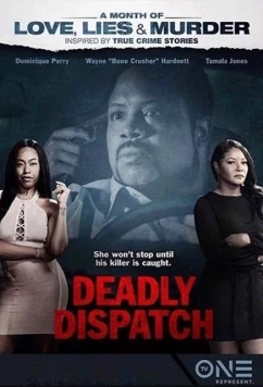 Постер: Смертельная поездка / Deadly Dispatch (2019)