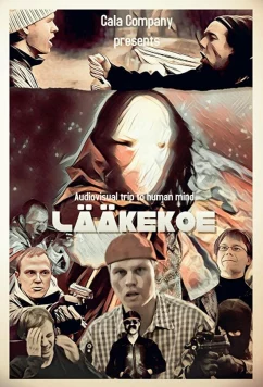 Постер: Залеченный / Medicated / Lääkekoe (2018) Постер: Залеченный / Medicated / Lääkekoe (2018)