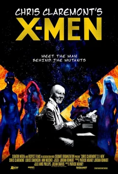 Постер: Люди Икс Криса Клэрмонта / Chris Claremont's X-Men (2017)