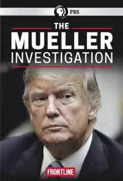 Постер: Расследование Мюллера / The Mueller Investigation (2019)