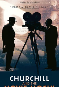 Постер: Черчилль и кинорежиссер / Churchill and the Movie Mogul (2019)