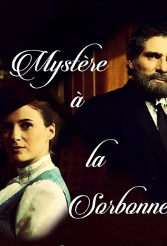 Постер: Тайна Сорбонны / Mystère à la Sorbonne (2018) Постер: Тайна Сорбонны / Mystère à la Sorbonne (2018)