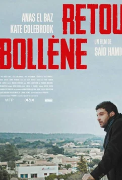 Постер: Возвращение в Боллен / Retour a Bollene (2017)