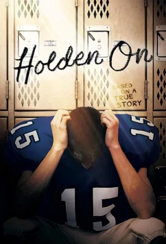 Постер: Держись, Холден / Holden On (2017)