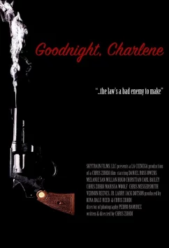 Постер: Спокойной ночи, Шарлин / Goodnight, Charlene (2017)