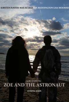 Постер: Зои и астронавт / Zoe and the Astronaut (2018)