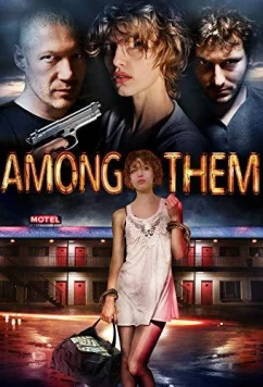 Постер: Среди них / Among Them (2018)