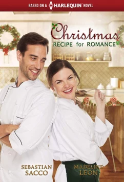 Постер: Рождественский рецепт романтики / A Christmas Recipe for Romance (2019)