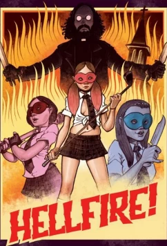 Постер: Адское пекло! / Hellfire! (2019)