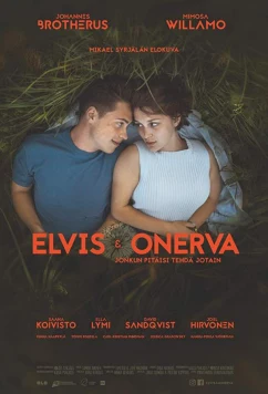 Постер: Элвис и Онерва / Elvis & Onerva (2019) Постер: Элвис и Онерва / Elvis & Onerva (2019)