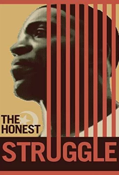 Постер: Честный бой / The Honest Struggle (2017)