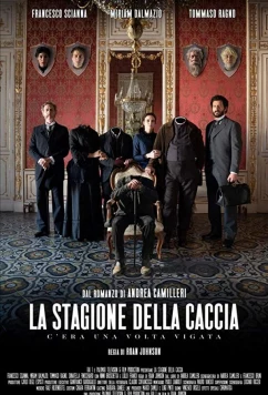 Постер: Сезон охоты: Однажды в Вигате / La stagione della caccia: c'era una volta Vigata (2019) Постер: Сезон охоты: Однажды в Вигате / La stagione della caccia: c'era una volta Vigata (2019)