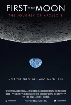 Постер: Первый пилотируемый полёт к Луне / First to the Moon (2018)