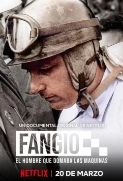 Постер: История Хуана Мануэля Фанхио / Fangio: El hombre que domaba las máquinas (2020)