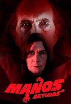 Постер: Манос Возвращается / Manos Returns (2018)