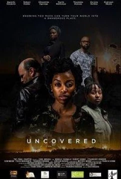 Постер: Разоблачение / Uncovered (2019)