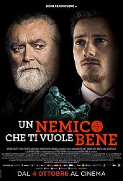 Постер: Лучший враг / Un nemico che ti vuole bene (2018) Постер: Лучший враг / Un nemico che ti vuole bene (2018)