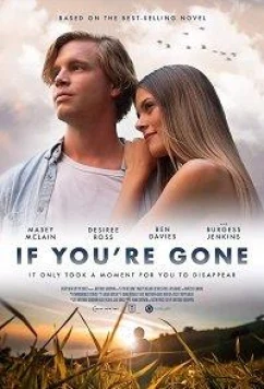 Постер: Если ты уйдешь / If You're Gone (2019)