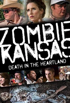 Постер: Зомби в Канзасе / Zombie Kansas: Death in the Heartland (2017)