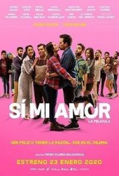 Постер: Да, любовь моя / Sí mi amor, la película (2020) Постер: Да, любовь моя / Sí mi amor, la película (2020)