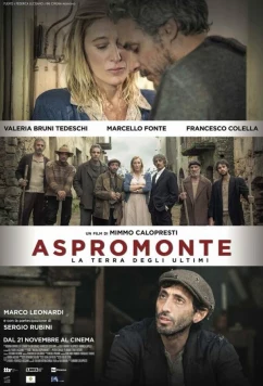 Постер: Аспромонте: земля последних / Aspromonte - La terra degli ultimi (2019)