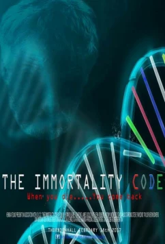 Постер: Безссмертный код / The Immortality Code (2017)