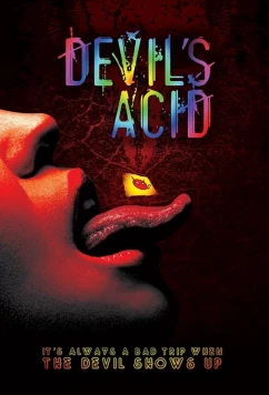 Постер: Дьявольская кислота / Devil's Acid (2018)