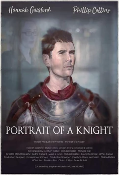 Постер: Портрет рыцаря / Portrait of a Knight (2018)