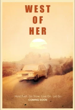 Постер: Западнее от неё / West of Her (2016)
