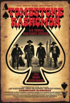 Постер: Тумстоун Расёмон / Tombstone-Rashomon (2017)