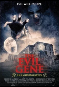 Постер: Порочный ген / The Evil Gene (2015)