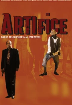 Постер: Артифис: Хрупкий союз и Ко / Artifice: Loose Fellowship and Partners (2015)