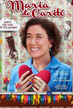 Постер: Мария из Карито / Maria do Caritó (2019) Постер: Мария из Карито / Maria do Caritó (2019)