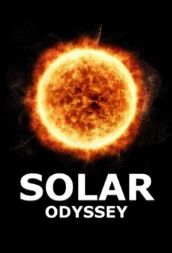 Постер: Солнечная одиссея / Solar Odyssey (2018)