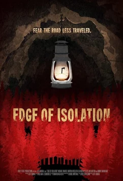 Постер: На грани изоляции / Edge of Isolation (2018)