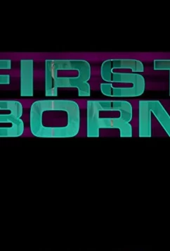 Постер: Первенец / The First Born (2015)