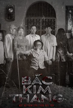Постер: Дом, милый дом / Bac Kim Thang (2019)