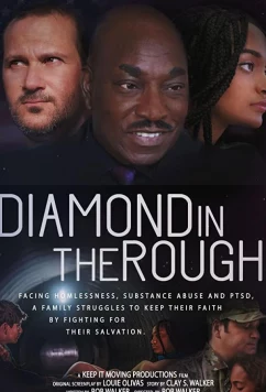 Постер: Неогранённый алмаз / Diamond in the Rough (2018)