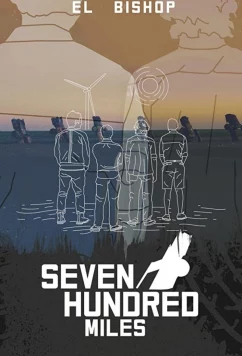 Постер: Семьсот миль / Seven Hundred Miles (2018)